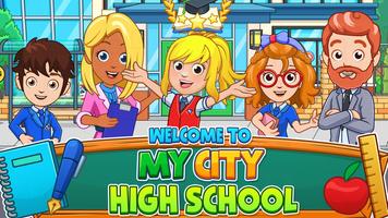 My City : High School poster