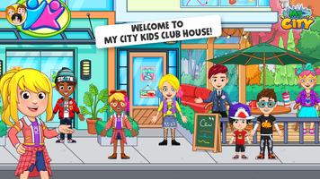 My City : Kids Club House poster