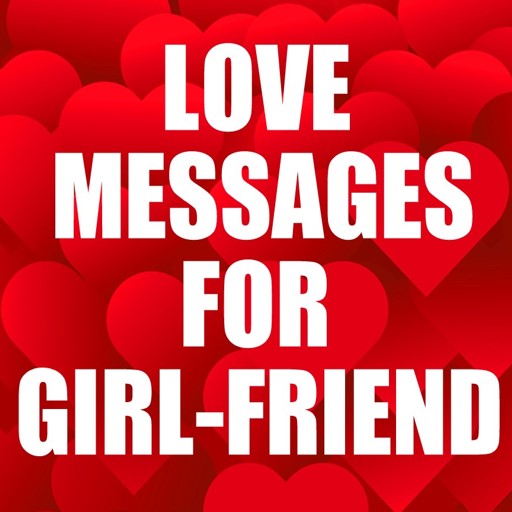 Love Messages for Girlfriend