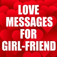 Love Messages for Girlfriend アプリダウンロード
