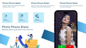 Photo Caller Screen - Dialer poster