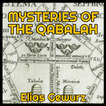 The Mysteries of the Qabalah - Elias Gewurz