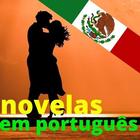 Novelas Mexicanas em Português Gratis icon