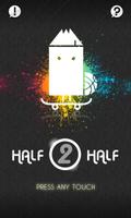 A02 Half & Half(1/2+1/2=1) Plakat