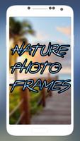 Nature Photo Frames Affiche