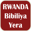 KINYARWANDA BIBILIYA YERA APK