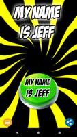 My Name Is Jeff Button capture d'écran 3