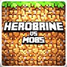 Herobrine vs Mob Craft PE Free icono