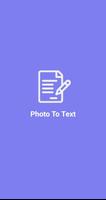 Photo To Text(Convert any Doc,Image 2 Text format) โปสเตอร์