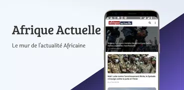 Afrique Actuelle - Actualités 