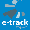 e-track Acquire