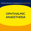 Ophthalmic anaesthesia