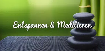 Meditationsmusik - Relaxen