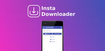Insta Downloader - Save Photo Video for Instagram