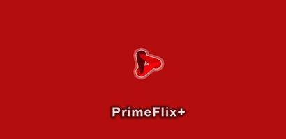 PrimeFlix+ Filmes e Series Poster
