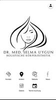 Dr. med. Selma Uygun Plakat