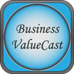 Business ValueCast℠