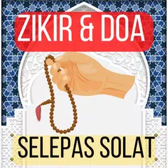 Zikir Dan Doa Selepas Solat XAPK download