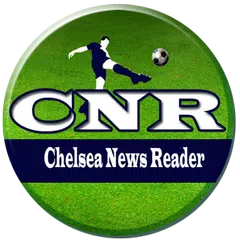 CNR - Chelsea News Reader APK Herunterladen