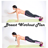 Breast Workout Plan
