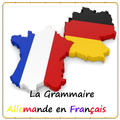”La Grammaire Allemande en Français