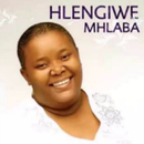 APK Hlengiwe Mhlaba Songs & Lyrics
