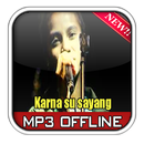 Lagu Karna Su Sayang Lengkap APK