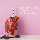 آیکون‌ Recettes Smoothies Sains Facil