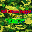 Full Album Reggae Lagu SELOW aplikacja