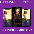 Sevinch Ismoilova  2o21 APK