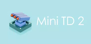 Mini TD 2: Relax Tower Defense