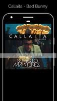 Bad Bunny ¤Callita¤ Without Internet captura de pantalla 1