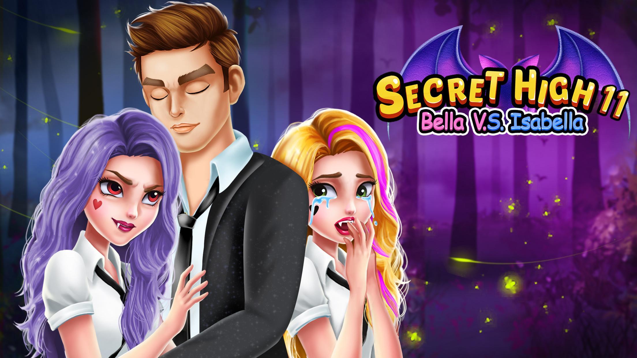 Secret High School 11 Bella Vs Isabella For Android Apk Download