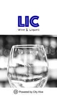 LIC Wines & Liquors Inc plakat