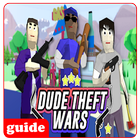 guide for Dude Theft Wars game biểu tượng