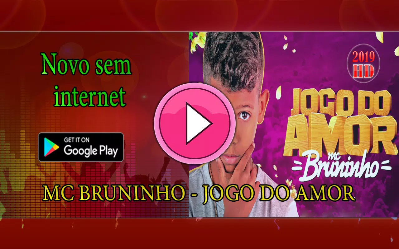 MC Bruninho - Jogo do Amor Musica e Letra 2018 APK voor Android