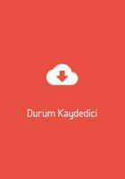 Durum Kaydedici Poster