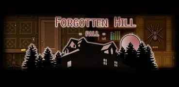 Forgotten Hill: Fall