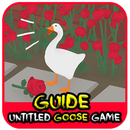 Guide For Untitled Goose Game Walkthrough 2020 - APK Download for Android