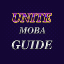 Unite Moba: Русский Гайд APK