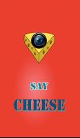 कैमरा - पनीर कहो - Say Cheese पोस्टर