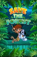 Save The Forest 海报