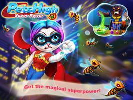 Pets High5–SuperHero Girl Resc Affiche