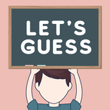 Let's Guess - Twist on classic charades!