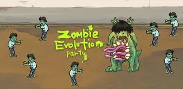 ゾンビの進化パーティー