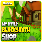 Guide for My Little Blacksmith shop for Android - APK Download