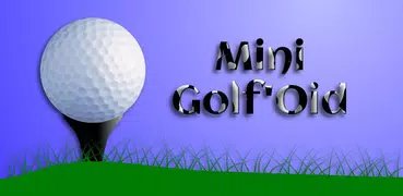 Mini Golf'Oid Free