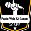 Rádio web 82 Gospel