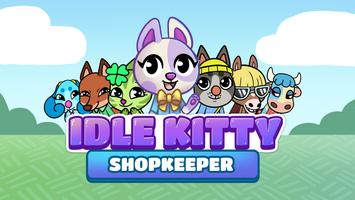 Idle Kitty: Shopkeeper poster