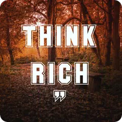 Descargar APK de Think Rich Quotes & Sayings - 